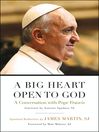 Cover image for A Big Heart Open to God